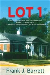 Book cover of LOT 1 by Frank J. Barrett