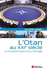 Book cover of L'OTAN au XXIe siècle by Olivier Kempf