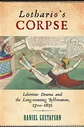 Book cover of Lothario's Corpse by Daniel Gustafson