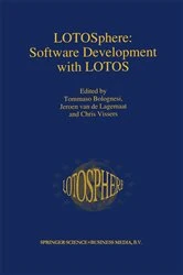 Book cover of LOTOSphere: Software Development with LOTOS by Tommaso Bolognesi