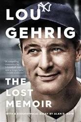 Book cover of Lou Gehrig by Alan D. Gaff
