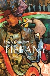 Book cover of Louis Comfort Tiffany and artworks by Charles De Kay