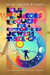 Book cover of Louis Jacobs and the Quest for a Contemporary Jewish Theology by Miri Freud-Kandel