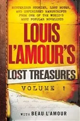 Book cover of Louis L'Amour's Lost Treasures: Volume 1 by Louis L'Amour