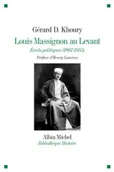 Book cover of Louis Massignon au Levant by Henry Laurens