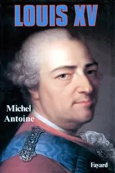 Book cover of Louis XV by Michel Antoine