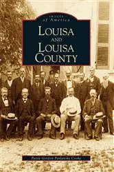Book cover of Louisa and Louisa County by Pattie Gordon Pavlansky Cooke