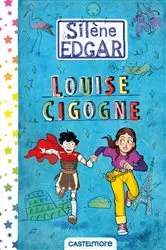 Book cover of Louise Cigogne by Silène Edgar