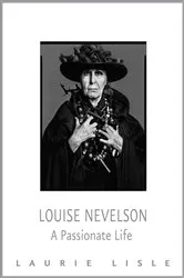 Book cover of Louise Nevelson by Laurie Lisle