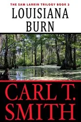 Book cover of Louisiana Burn by Unknown