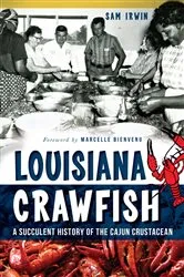 Book cover of Louisiana Crawfish by Sam Irwin
