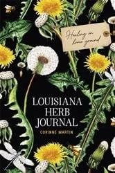 Book cover of Louisiana Herb Journal by Unknown
