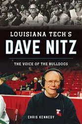 Book cover of Louisiana Tech's Dave Nitz by Unknown