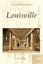 Book cover of Louisville by John E. Findling