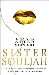 Book cover of Love After Midnight by Sister Souljah