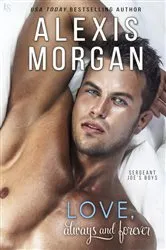 Book cover of Love, Always and Forever by Alexis Morgan