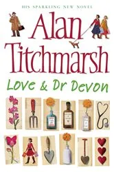 Book cover of Love and Dr Devon by Unknown