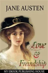 Book cover of Love and Freindship by Jane Austen