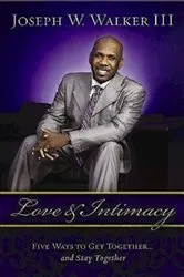 Book cover of Love and Intimacy by Joseph W. Walker