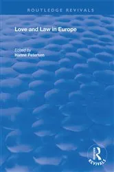 Book cover of Love and Law in Europe by Hanne Petersen