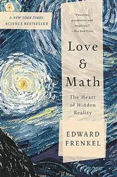 Book cover of Love and Math by Edward Frenkel