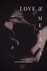 Book cover of Love and Metaxa by Christina Strigas