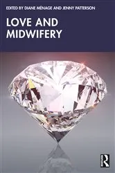 Book cover of Love and Midwifery by Diane Ménage