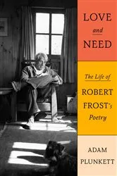 Book cover of Love and Need by Adam Plunkett