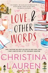 Book cover of Love and Other Words by Christina Lauren