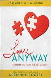 Book cover of Love Anyway by Jeremy Courtney
