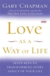 Book cover of Love as a Way of Life by Unknown
