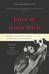 Book cover of Love at Goon Park by Deborah Blum