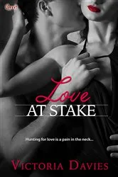 Book cover of Love at Stake by Victoria Davies