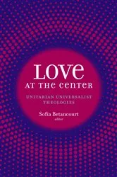 Book cover of Love at the Center by Sofía Betancourt