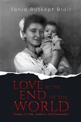 Book cover of Love at the End of the World by Unknown