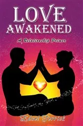 Book cover of Love Awakened by Edsel Terrick