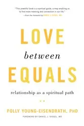 Book cover of Love Between Equals by Pepper Schwartz