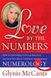 Book cover of Love by the Numbers by Glynis McCants