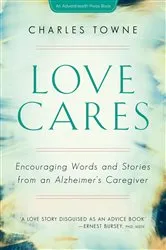 Book cover of Love Cares by Charles Towne