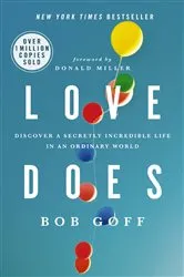 Book cover of Love Does by Bob Goff