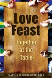 Book cover of Love Feast by Martha Johnson Bourlakas