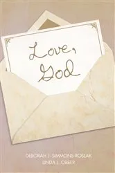 Book cover of Love, God by Deborah J. Simmons-Roslak
