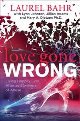 Book cover of Love Gone Wrong by Laurel Bahr