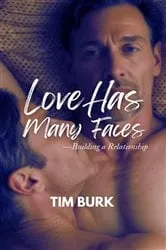 Book cover of Love has Mny Faces - Building a Relationship by Unknown