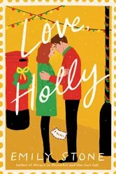 Book cover of Love, Holly by Emily Stone