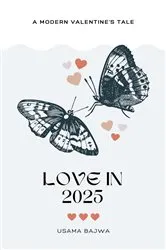Book cover of Love in 2025 by Usama Bajwa