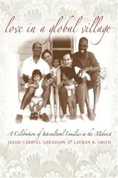 Book cover of Love in a Global Village by Jessie Carroll Grearson