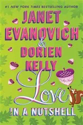 Book cover of Love in a Nutshell by Janet Evanovich