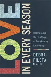 Book cover of Love in Every Season by Debra Fileta