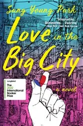 Book cover of Love in the Big City by Sang Young Park